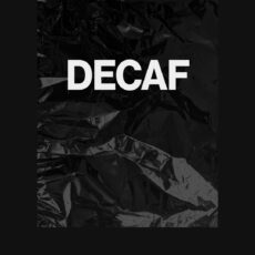 Decaf