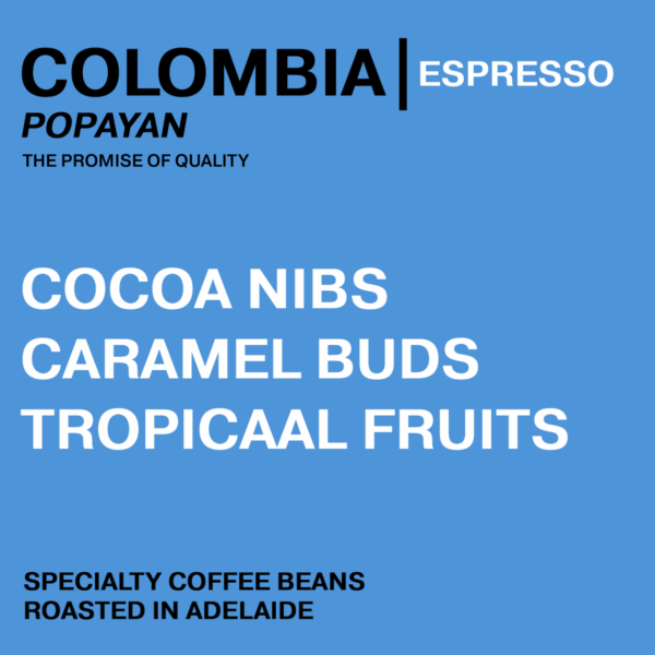 COLOMBIA - POPAYAN | ESPRESSO
